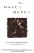 The Dance House : Stories from Rosebud