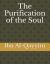 The Purification of the Soul The Purification of the Soul