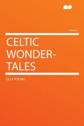 Celtic Wonder-Tales