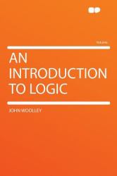 An Introduction to Logic