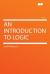 An Introduction to Logic