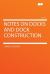 Notes on Docks and Dock Construction