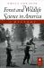 Forest and Wildlife Science in America : A History