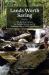 Lands Worth Saving : The Weeks Act of 1911, the National Forests, and the Enduring Value of Public Investment