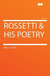 Rossetti and His Poetry