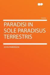 Paradisi in Sole Paradisus Terrestris