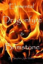 Elemental Dragonfyre and Brimstone