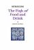 Introducing the Fiqh of Food and Drink : Basic Rulings and Outlines