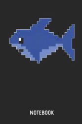 Shark Notebook : Retro Pixel Shark Lined Journal for Women, Men and Kids. Great Gift Idea for All Sharks Lover and Gamer