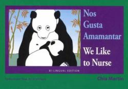 Nos Gusta Amamantar/ We Like to Nurse