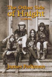 The Other Side of Haight : A Novel