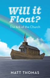 Will It Float? : The Ark of the Church