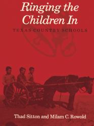 Ringing Children In : Texas Country Schools
