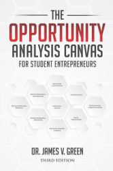 The Opportunity Analysis Canvas for Student Entrepreneurs