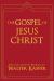 The Gospel of Jesus Christ The Gospel of Jesus Christ