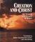 Creation and Christ : The Wisdom of Hildegard of Bingen Creation and Christ : The Wisdom of Hildegard of Bingen