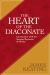 The Heart of the Diaconate : Communion with the Servant Mysteries of Christ