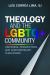 Theology and the LGBTQ+ Community : Historical Perspectives and Contemporary Challenges