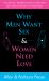Why Men Want Sex and Women Need Love