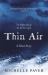 Thin Air : The Most Chilling and Compelling Ghost Story of the Year