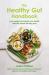 The Healthy Gut Handbook (eBook)