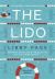 The Lido : The Most Uplifting, Feel-Good Summer Read of the Year