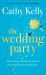 The Wedding Party The Wedding Party