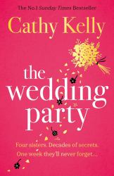 The Wedding Party : The Number One Irish Bestseller!
