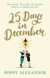 25 Days in December : The Perfect Heartwarming Christmas Romance