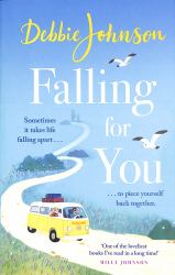 Falling for You : The Heartwarming and Romantic Holiday Read from the Million-Copy Bestselling Author