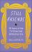 Still Friends : The TV Show That Defined an Era