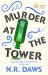 Murder at the Tower Murder at the Tower