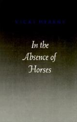 In the Absence of Horses