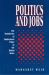 Politics and Jobs : The Boundaries of Employment Policy in the United States