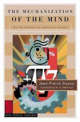 The Mechanization of the Mind : On the Origins of Cognitive Science