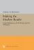 Making the Modern Reader : Cultural Mediation in Early Modern Literary Anthologies Making the Modern Reader : Cultural Mediation in Early Modern Literary Anthologies