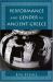 Performance and Gender in Ancient Greece : Nondramatic Poetry in Its Setting