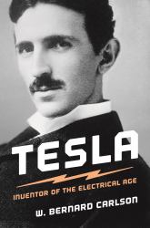 Tesla : Inventor of the Electrical Age