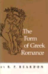The Form of Greek Romance