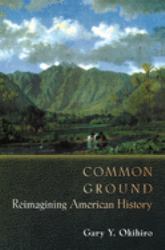 Common Ground : Reimagining American History