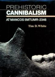 Prehistoric Cannibalism at Mancos 5MTUMR-2346