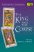 The King and the Corpse : Tales of the Soul's Conquest of Evil