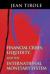 Financial Crises, Liquidity, and the International Monetary System Financial Crises, Liquidity, and the International Monetary System