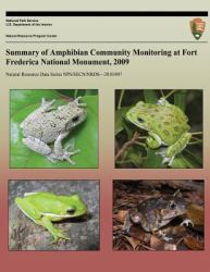 Summary of Amphibian Community Monitoring at Fort Frederica National Monument 2009