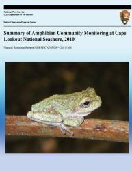 Summary of Amphibian Community Monitoring at Cape Lookout National Seashore 2010