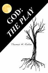 GOD: the Play