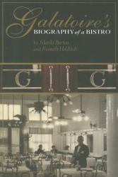 Galatoires : Biography of a Bistro