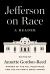 Jefferson on Race : A Reader