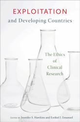Exploitation and Developing Countries : The Ethics of Clinical Research