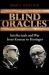 Blind Oracles : Intellectuals and War from Kennan to Kissinger
